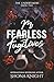 My Fearless Fugitives (The Undertakers)
