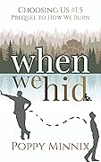 When We Hid