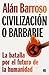 Civilización o barbarie by Alán Barroso