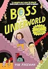 Boss of the Under...
