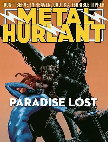 Metal Hurlant Vol.4: Paradise Lost (Paperback)