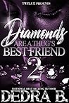 Diamonds Are A Th...