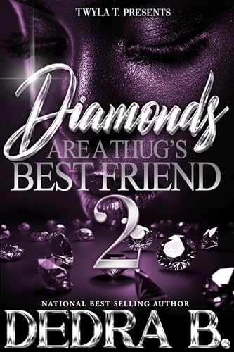 Diamonds Are A Thug's Best Friend 2: Finale (Kindle Edition)