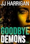 Goodbye Demons