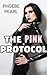 The Pink Protocol by Phoebe Pearl