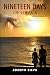 NINETEEN DAYS OF GRACE by Joseph Silva