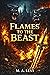 Flames to the Beast