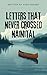 Letters That Never Crossed ...