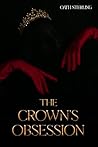 The Crown's Obses...