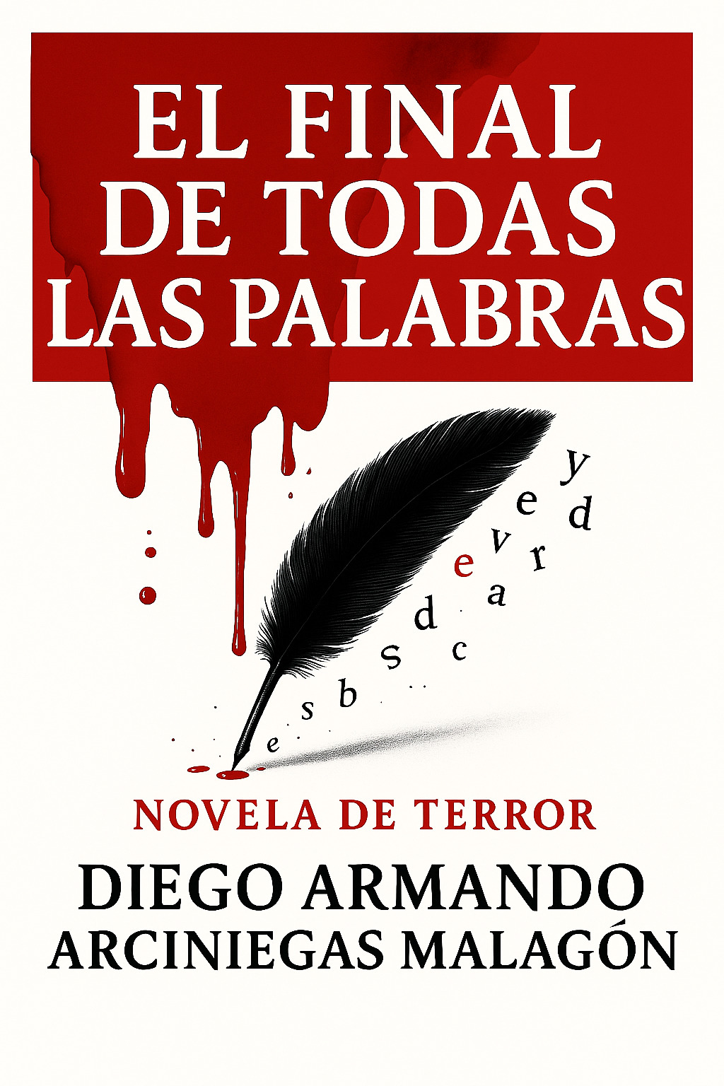 El final de todas las palabras