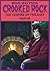Crooked Rock: The Vampire O...