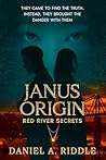 Janus Origin: Red River Secrets