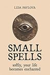 Small Spells: Sof...