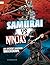 Samurai vs. Ninjas: An Ancient Warrior Smackdown (Ancient Warrior Smackdowns)