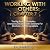 Working with Others: Chapte...