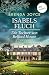 Isabels Fluch: Die Tochter von Belford House: Roman – Die jahrhundertealten Geheimnisse zweier Adelsfamilien (German Edition)