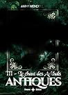 Antiques - III - Le chant des Arkhals: High fantasy épique (French Edition)