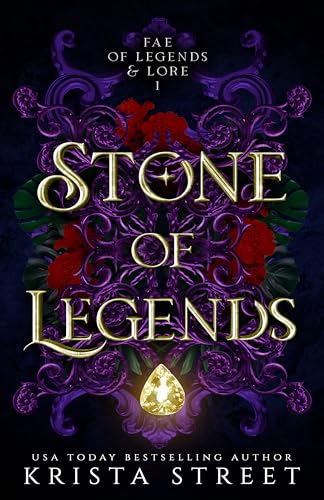 Stone of Legends (Fae of Legends & Lore, #1)