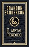 El metal perdido ...