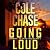 Going Loud: Shadowfast – The Valiant Thrillogy, Book 3: Shadowfast Thrillers, Book 6