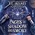 Pages of Shadow and Smoke: ...