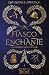 Un Fiasco Enchanté (Chroniques d'Ici et d'Ailleurs) (French Edition)