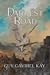 The Darkest Road (The Fionavar Tapestry, #3)