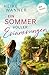 Ein Sommer voller Erinnerungen - oder: Liebe in Sommergrün: Roman: Eine schicksalhafte Liebesgeschichte im geeinten Deutschland (German Edition)