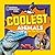 Coolest Animals on the Planet