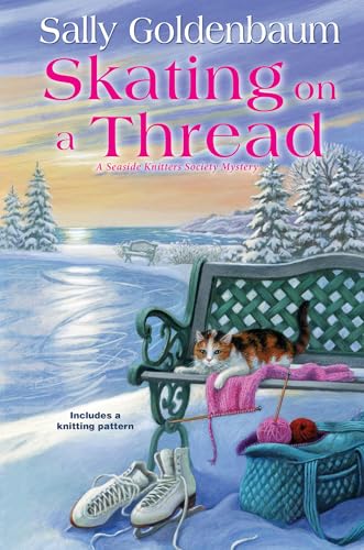 Skating on a Thread (Seaside Knitters Society, #20)