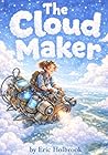 The Cloud Maker The Cloud Maker