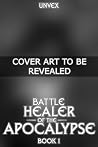 Battle Healer of ...