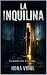 La Inquilina: Las paredes oyen. Y recuerdan. (Spanish Edition)