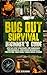 Bug Out Survival Beginner’s...