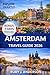 Amsterdam Travel Guide 2026...