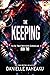 The Keeping (The Sa Tskir Brothers Chronicles #2)