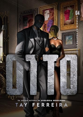 OTTO - PAIXÕES CRIMINOSAS (Portuguese Edition)