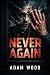 Never Again