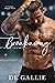 Breakaway by D.L. Gallie