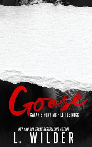Goose (Satan's Fury MC- Little Rock, #9)