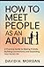 HOW TO MEET PEOPLE AS AN AD...