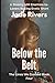 Below the Belt: A Steamy MM...