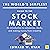 The World's Simplest Guide to the Stock Market by Edward W. Ryan