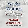 We the Women: The Hidden Heroes Who Shaped America