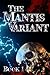 The Mantis Variant: Book On...