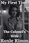 The Colonel's Wife by Roxie Rimm