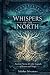 Whispers of the North: Time...