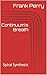 Continuum's Breath : Spiral...