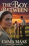 The Boy Between: ...