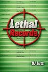 Lethal Records